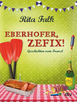 cover image of Eberhofer, Zefix!